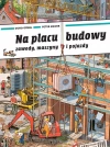 Na placu budowy. Zawody, maszyny i pojazdy - zdjęcie