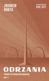 Odrzania. Podróż po Ziemiach Odzyskanych - zdjęcie