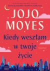 Kiedy weszłam w twoje życie - zdjęcie