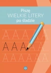Piszę wielkie litery po śladzie - zdjęcie