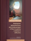 Aksjologiczne pojmowanie pracy przez osoby pracujące w Polsce i za granicą a sytuacja na rynku pracy - zdjęcie