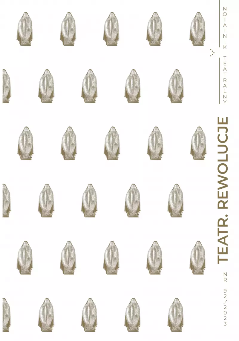 Notatnik Teatralny. Nr 92/2023 Notatnik Teatralny. Nr 92/2023
