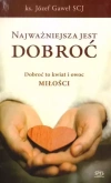 Najważniejsza jest dobroć - zdjęcie