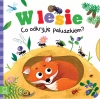 W lesie. Co odkryję paluszkiem? - zdjęcie