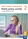 Krok w biznes i zarządzanie 2. Liceum i technikum. Karty pracy ucznia. Zakres podstawowy - zdjęcie