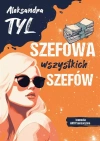 Szefowa wszystkich szefów Szefowa wszystkich szefów - zdjęcie