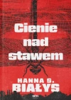 Cienie nad stawem Cienie nad stawem - zdjęcie