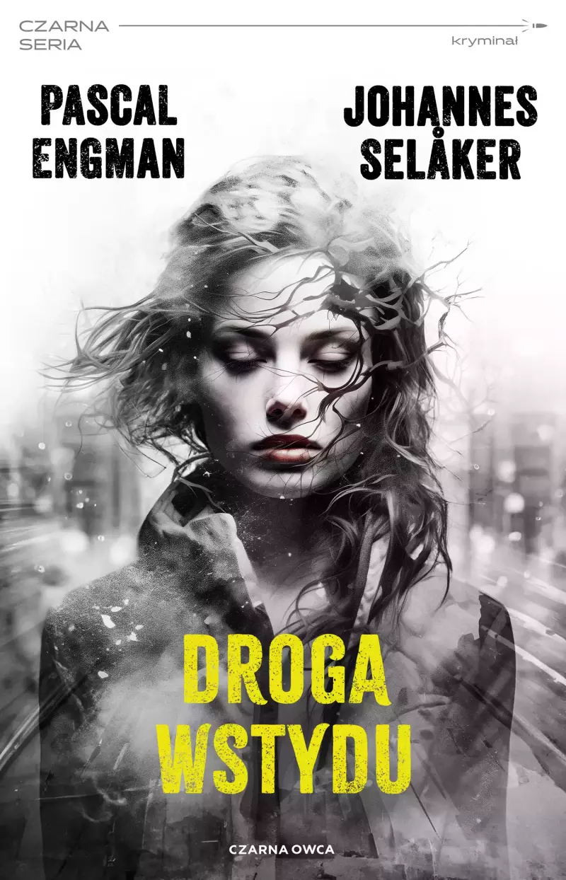 Tomas Wolf i Vera Berg. tom 2. Droga wstydu