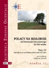 Polacy na Białorusi od Powstania Styczniowego do XXI wieku. Tom IV - zdjęcie
