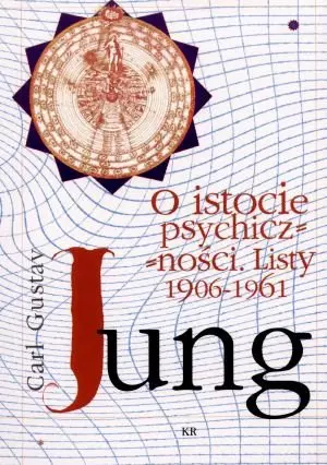 O istocie psychicznosci. Listy 1906-1961 - Książki