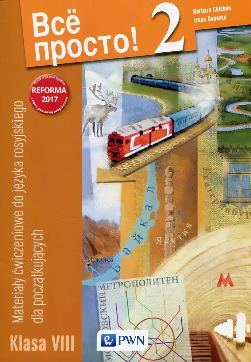 Wsio prosto 2. Klasa 8. Materiały ćwiczeniowe do języka rosyjskiego dla