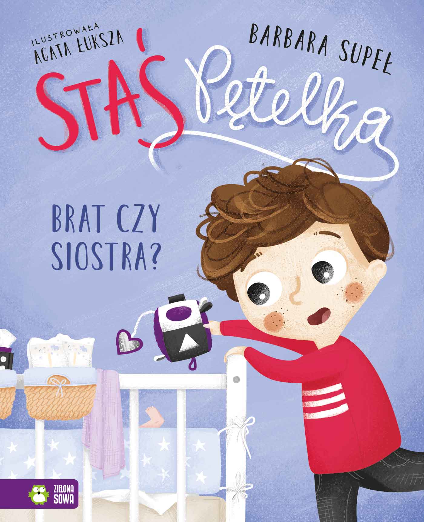 Staś Pętelka. Brat czy siostra? - Książki