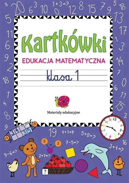 Kartkówki. Edukacja matematyczna. Klasa 1 - Książki