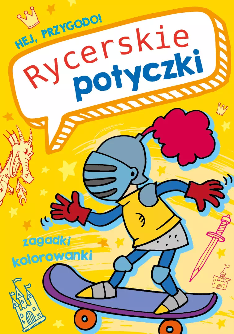 Hej, przygodo! Rycerskie potyczki - Książki