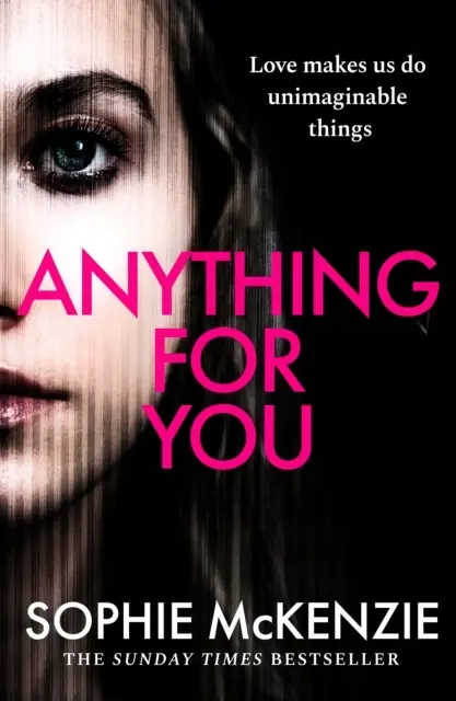Anything For You : A tense and unputdownable psychological thriller from the SUNDAY TIMES bestselling author - Książki