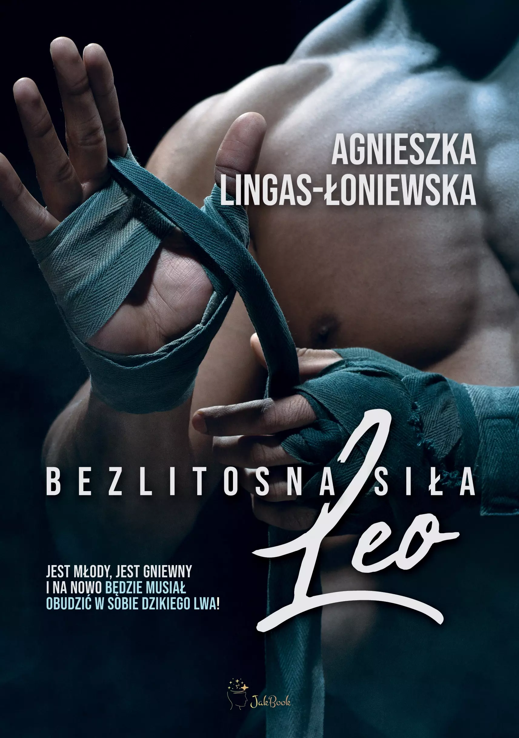 Bezlitosna siła. Tom 7. Leo