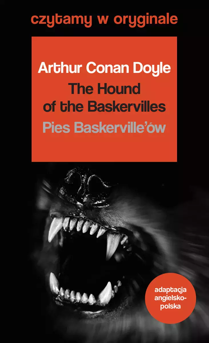 Czytamy w oryginale wielkie powieści. The Hound of the Baskervilles / Pies Baskerville'ów - Książki