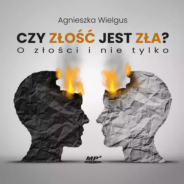 Czy złość jest zła? O złości i nie tylko - Książki