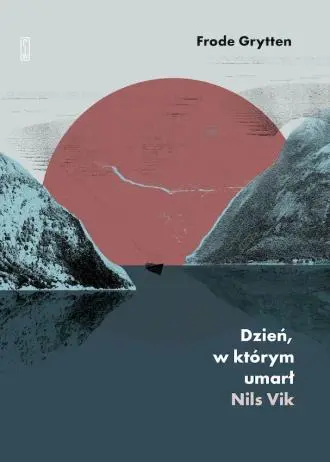 Dzień, w którym umarł Nils Vik - Książki