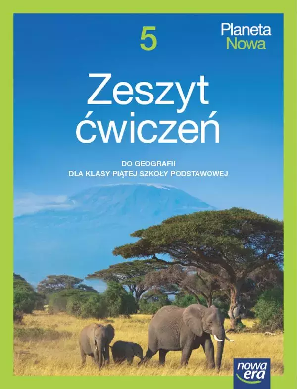 Planeta Nowa 5. Zeszyt ćwiczeń do geografii dla klasy piątej szkoły podstawowej. Nowa edycja 2024-2026 - Książki