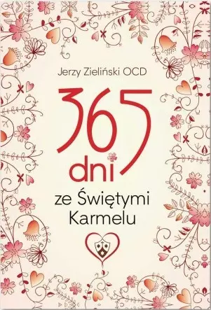365 dni ze Świętymi Karmelu - Książki