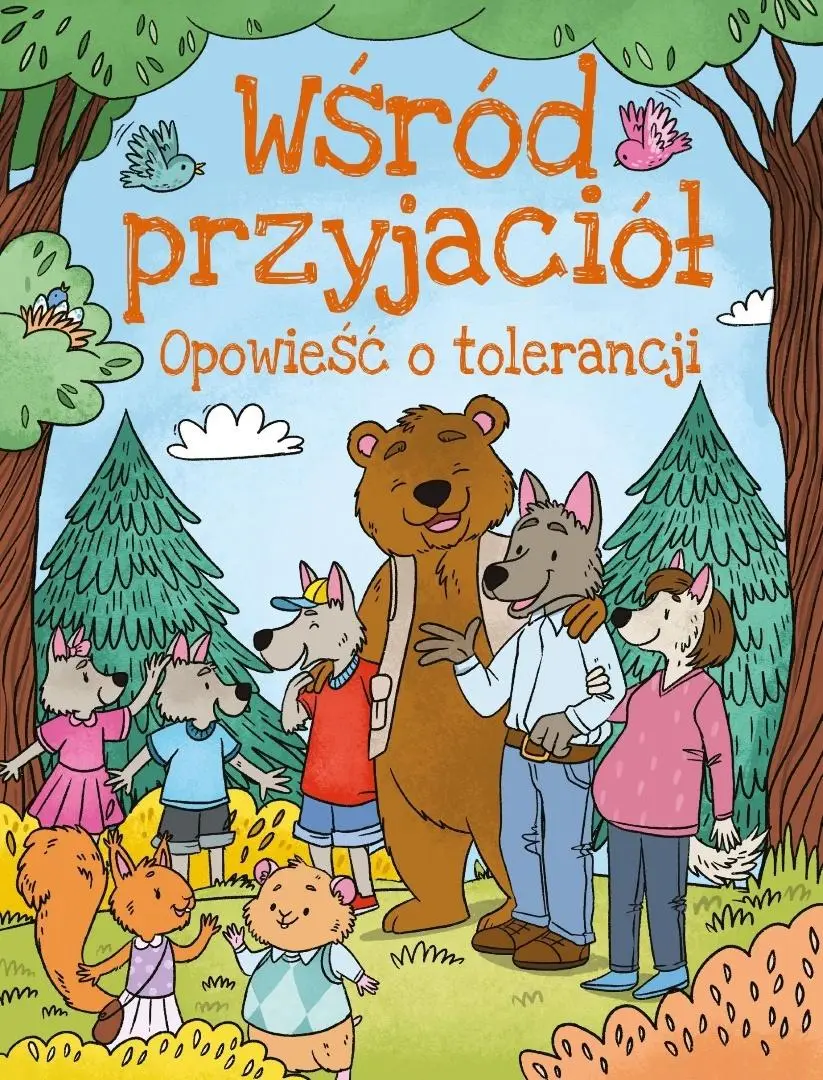 Wśród przyjaciół. Opowieści o tolerancji