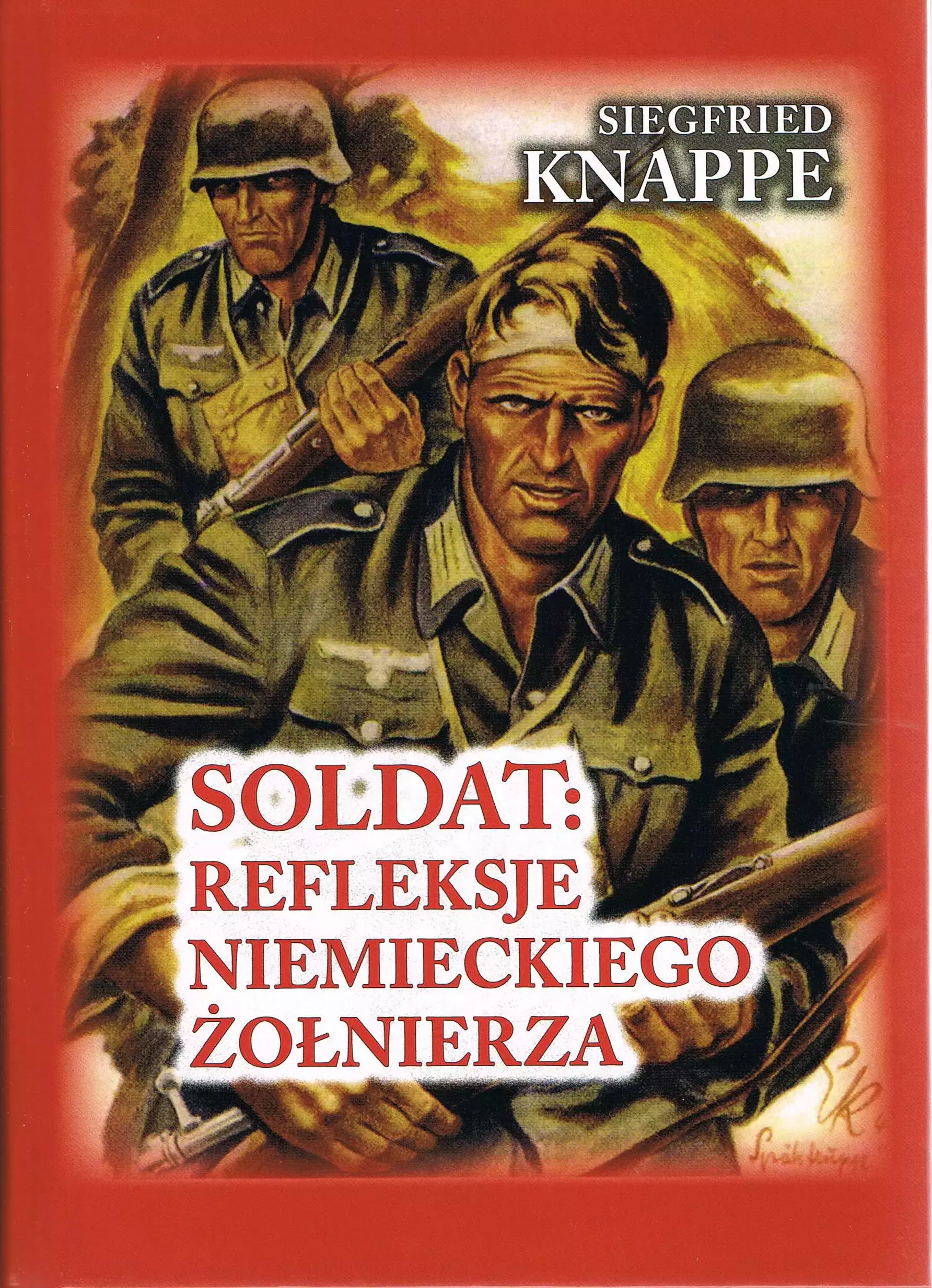 Soldat. Refleksje niemieckiego żołnierza - Książki