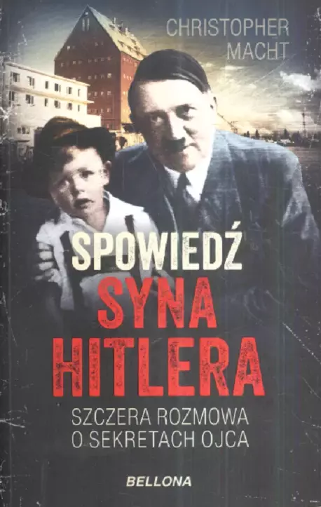 Spowiedź syna Hitlera