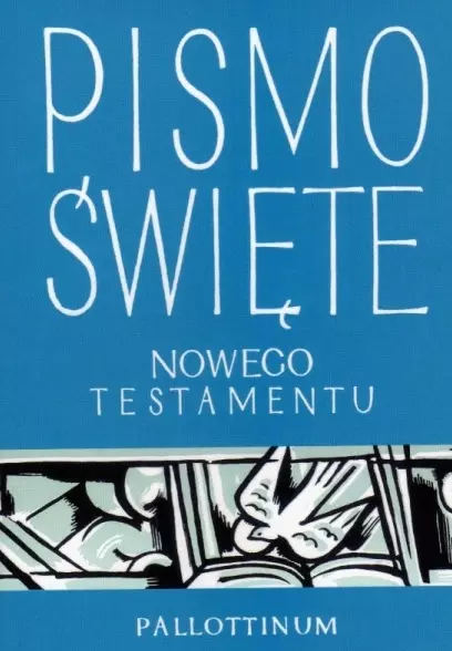 Pismo Święte Nowego Testamentu. Wydanie kieszonkowe. Nowy testament. Format mały - Książki