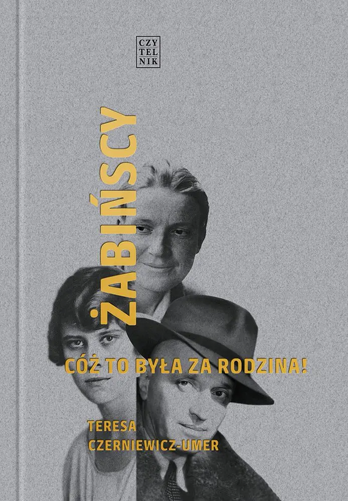 Żabińscy. Cóż to była za rodzina! - Książki