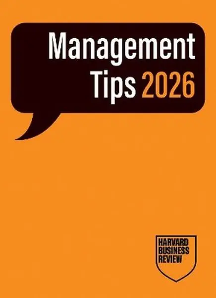 Management Tips 2026. From Harvard Business Review - Książki