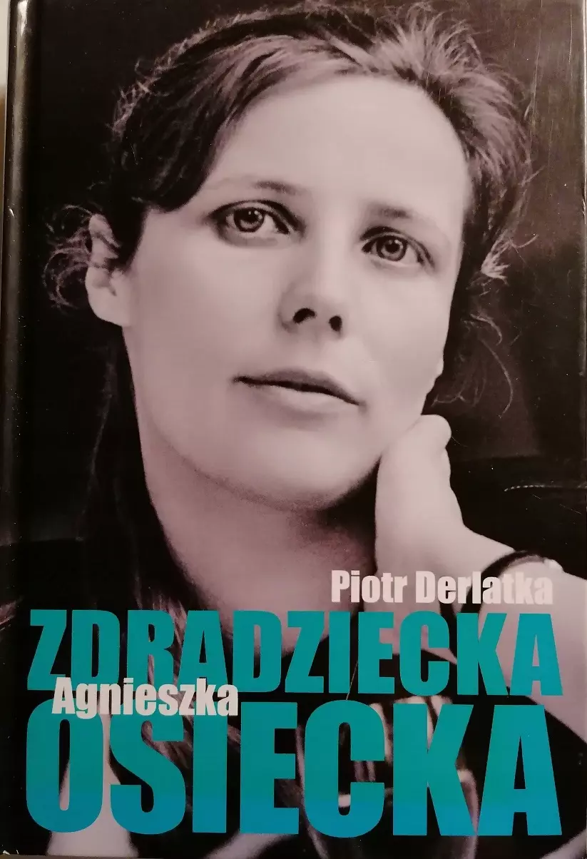 Zdradziecka Agnieszka Osiecka - Książki