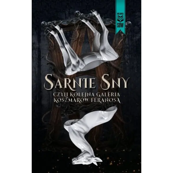 Sarnie sny czyli kolejna galeria koszmarów feranosa - Książki