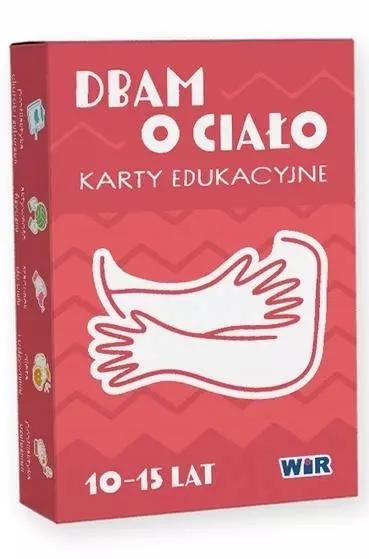 Dbam o ciało. Karty edukacyjne