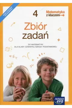 Matematyka z kluczem. Zbiór zadań dla klasy 4 szkoły podstawowej - Książki