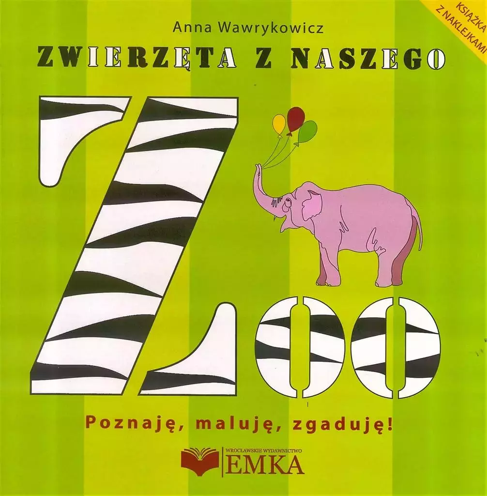 Zwierzęta z naszego zoo. Poznaję, maluję, zgaduję! - Książki