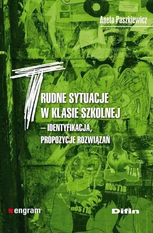 Trudne sytuacje w klasie szkolnej... - Książki