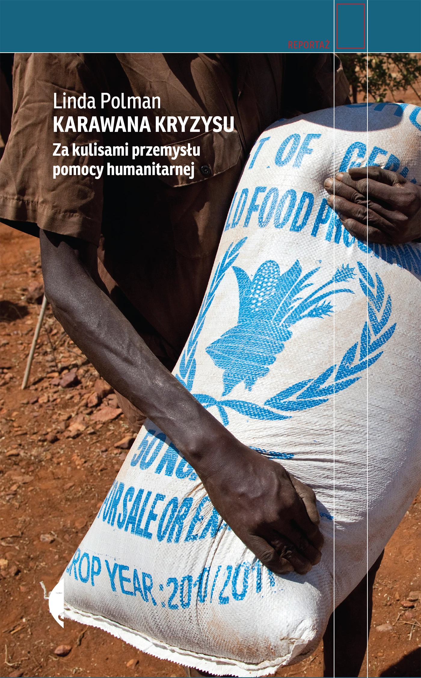 Karawana kryzysu. Za kulisami przemysłu pomocy humanitarnej - Książki