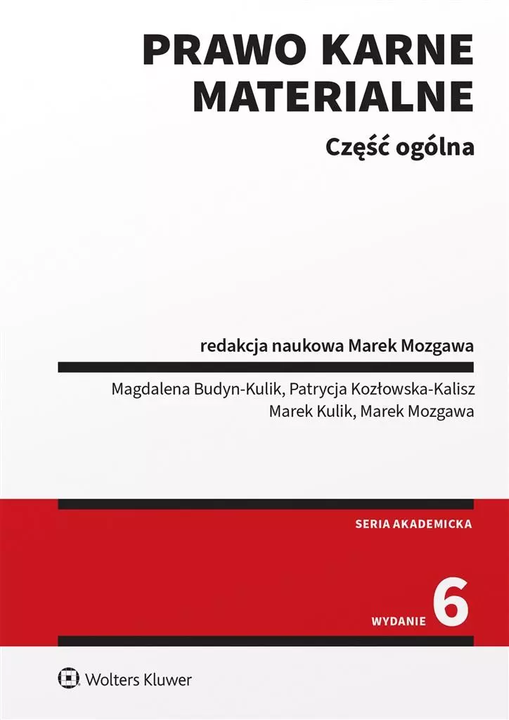 Prawo karne materialne. Część ogólna w.6 - Książki
