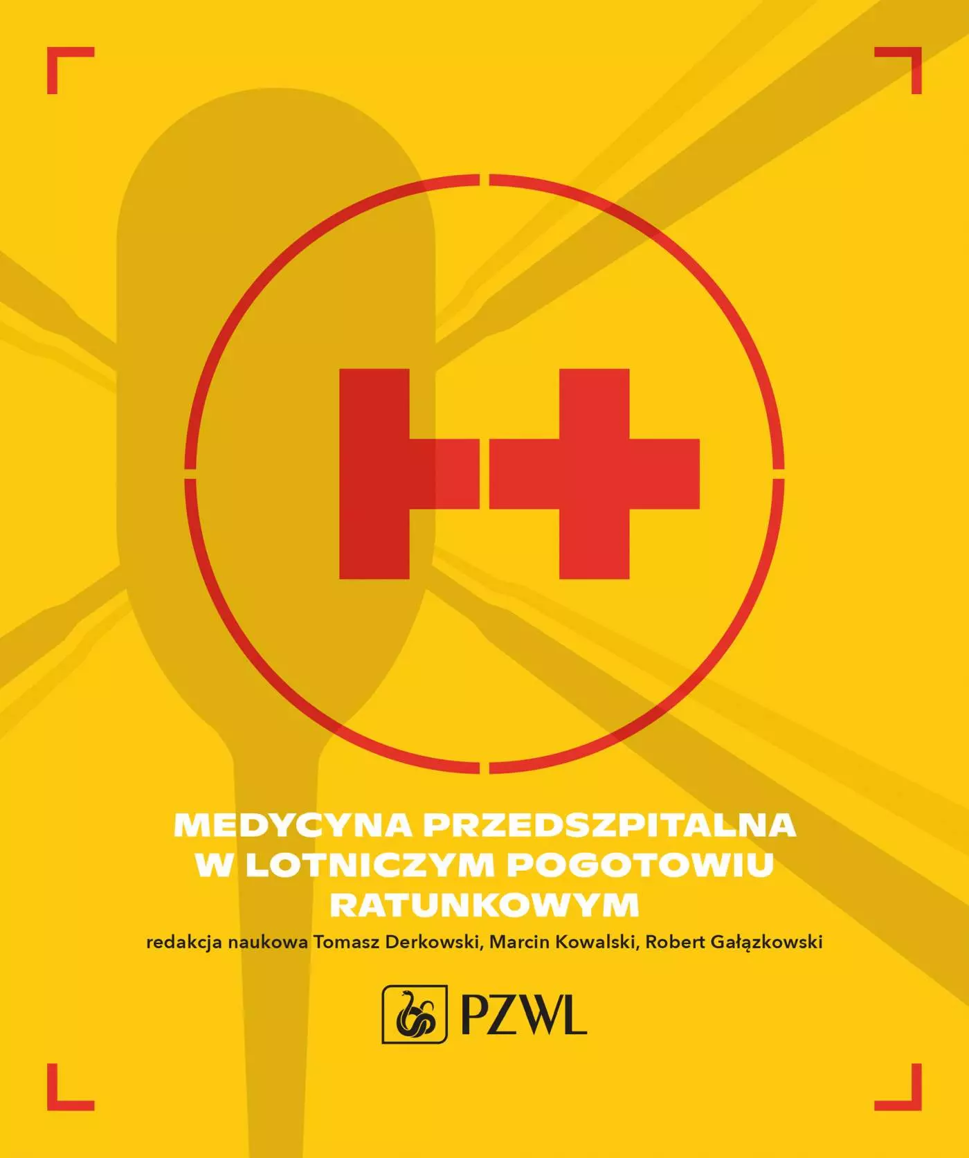 Medycyna przedszpitalna w Lotniczym Pogotowiu Ratunkowym - Książki