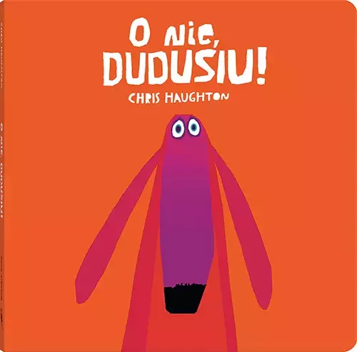 O nie, Dudusiu! - Książki