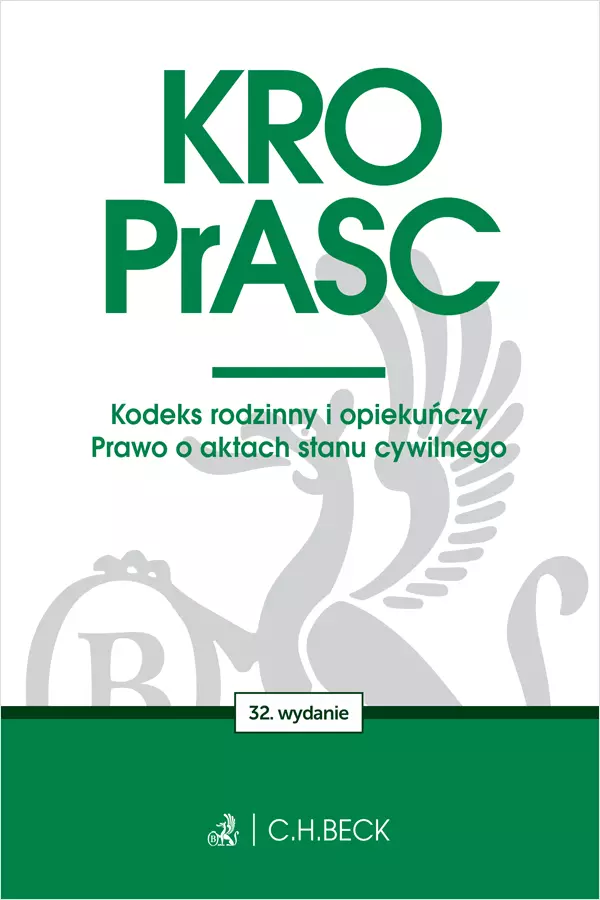 KRO. PrASC. Kodeks rodzinny i opiekuńczy. Prawo o aktach stanu cywilnego - Książki