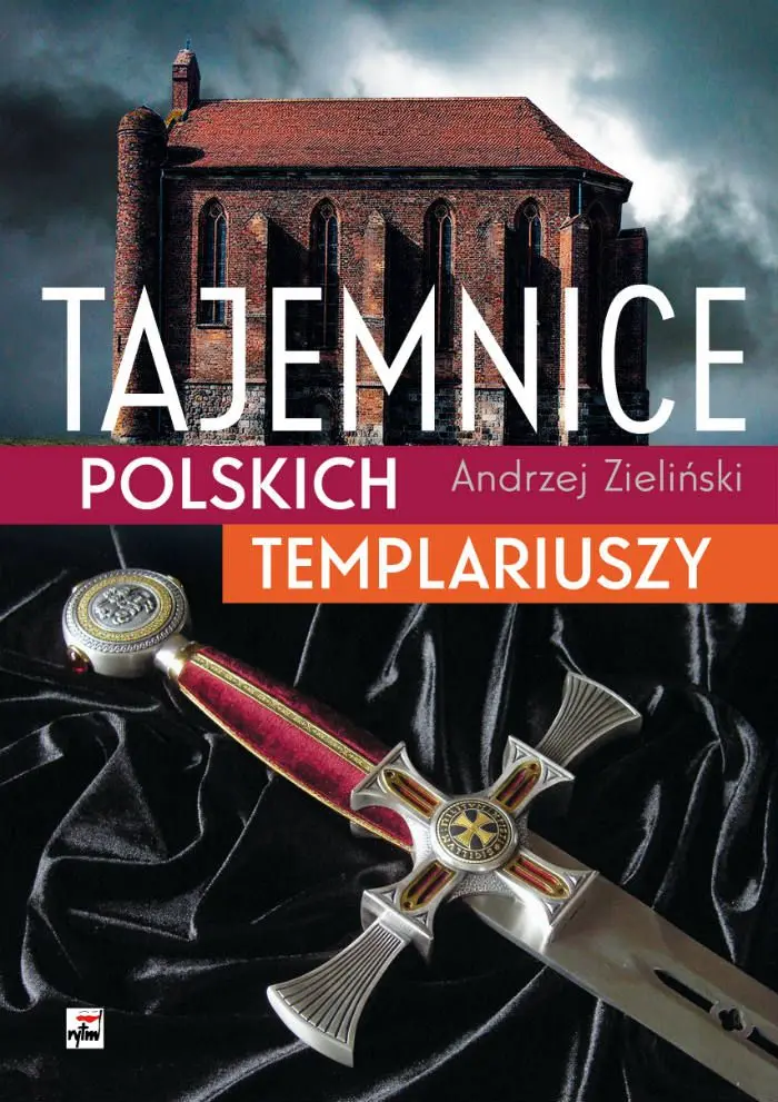 Tajemnice polskich templariuszy - Książki