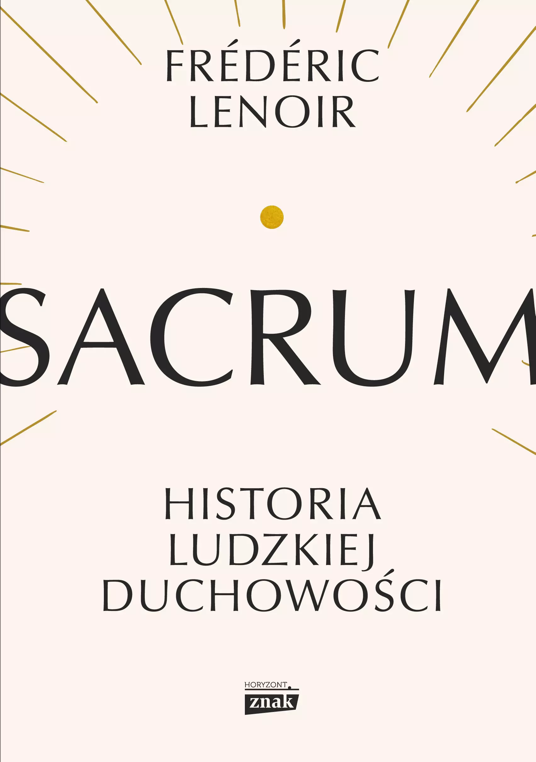 Sacrum. Historia ludzkiej duchowości - Książki