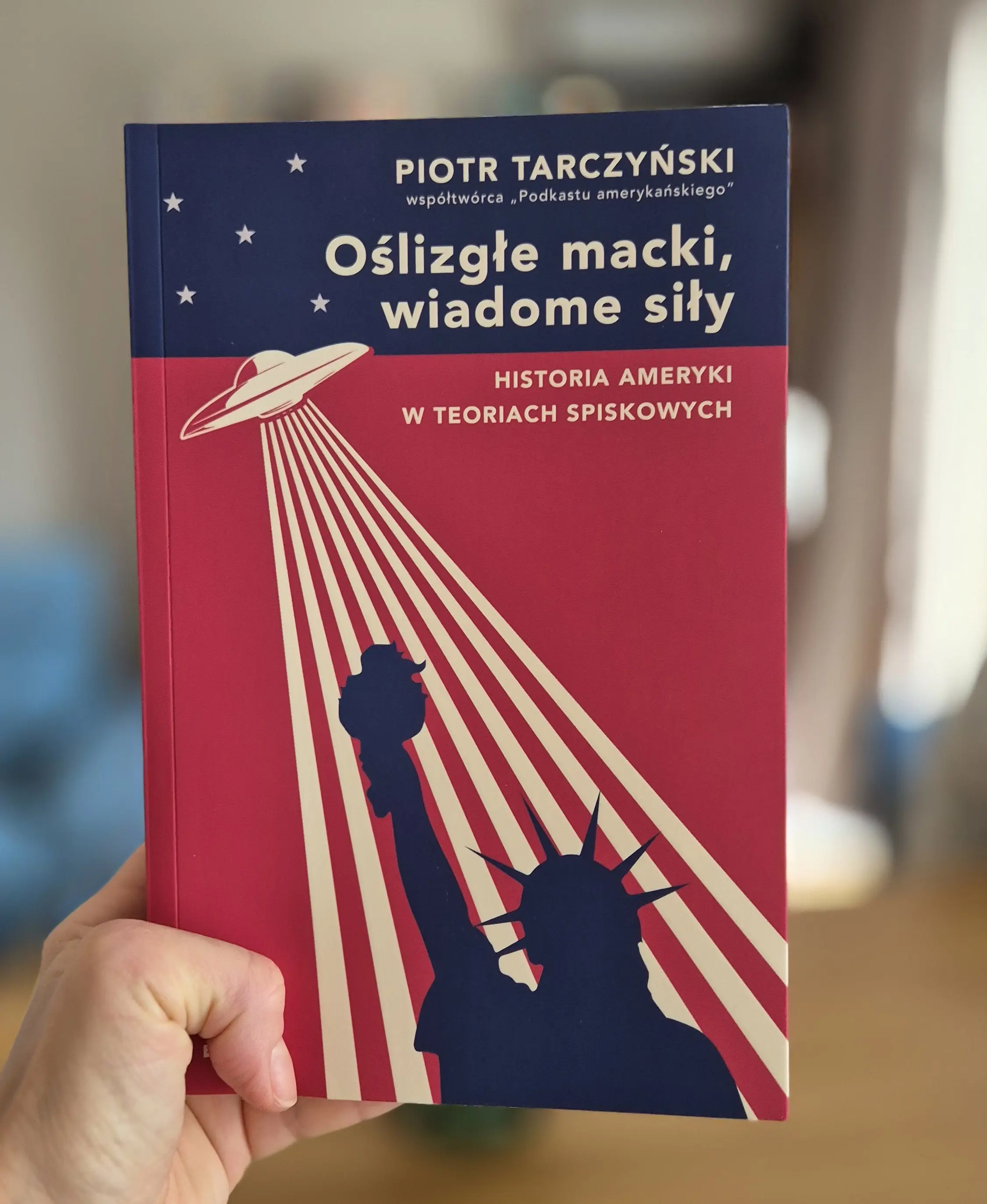 Oślizgłe macki, wiadome siły. Historia Ameryki w teoriach spiskowych - Książki