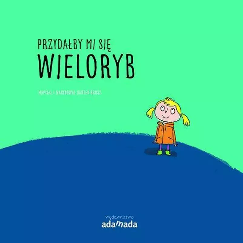 Przydałby mi się wieloryb - Książki