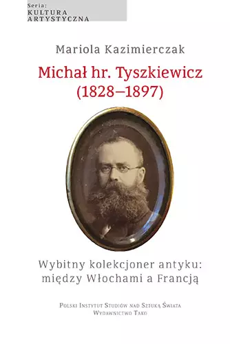 Michał hr. Tyszkiewicz (1828-1897)
