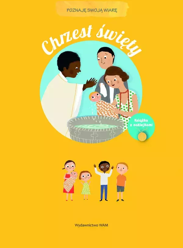 Poznaję swoją wiarę. Chrzest święty - Książki