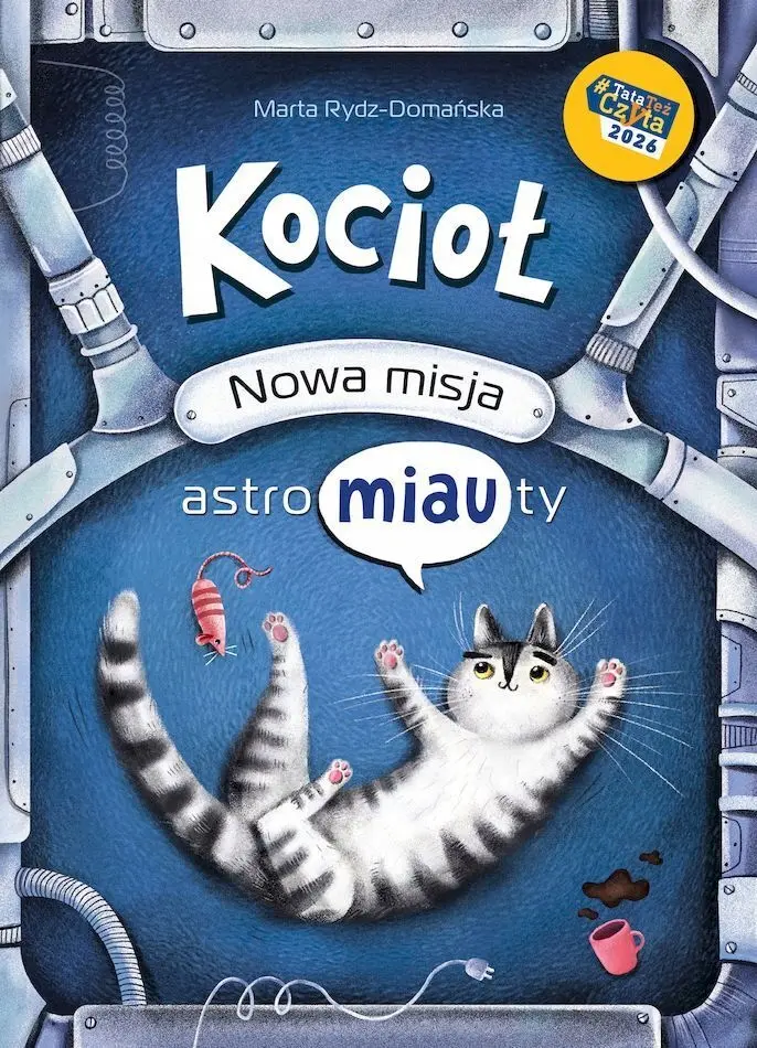 Kocioł. Nowa misja astroMIAUty - Książki