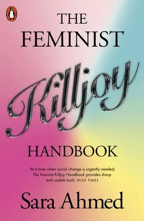 The Feminist Killjoy Handbook - Książki